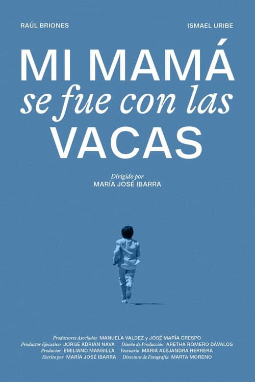 Mi mamá se fue con las vacas