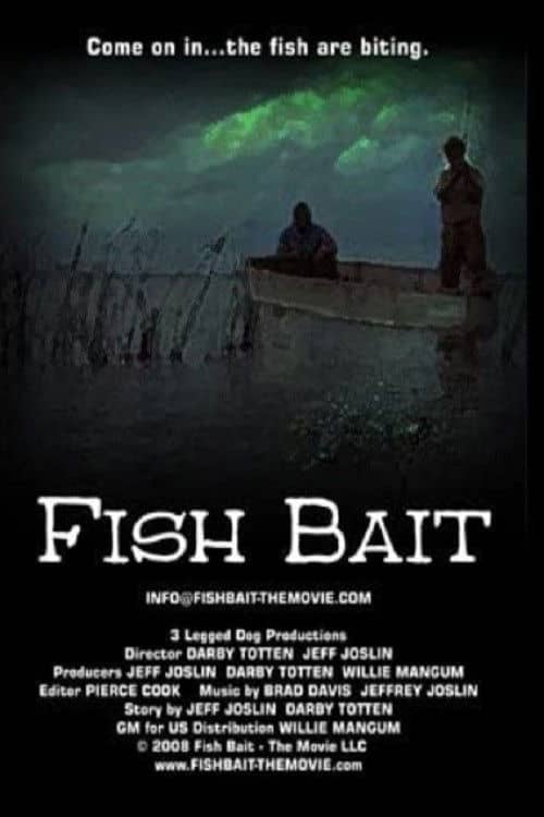 Fish Bait: The Movie