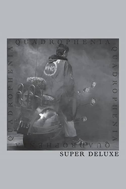 The Who: Quadrophenia Super Deluxe Edition