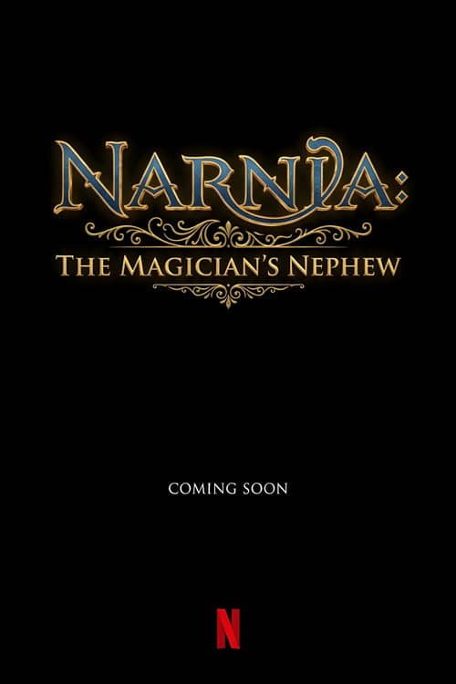 Narnia: The Magician's Nephew