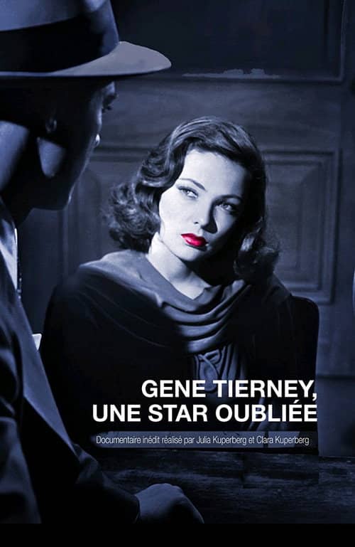 Gene Tierney: A Forgotten Star