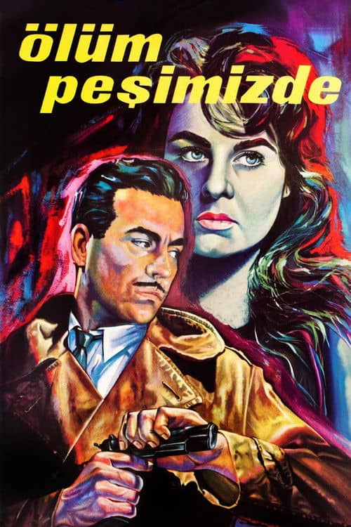 Ölüm Peşimizde