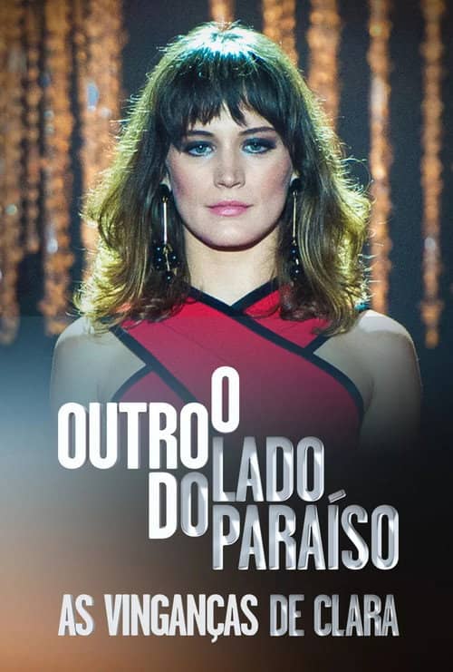 O Outro Lado do Paraíso: As Vinganças de Clara