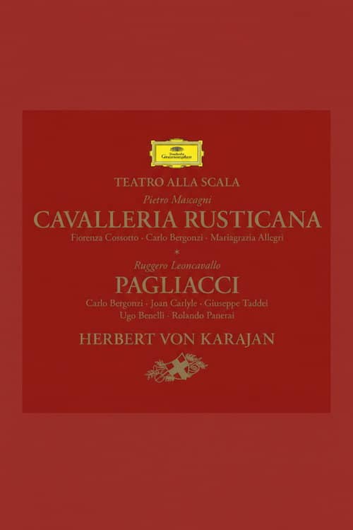 Mascagni: Cavalleria rusticana & Leoncavallo: Pagliacci
