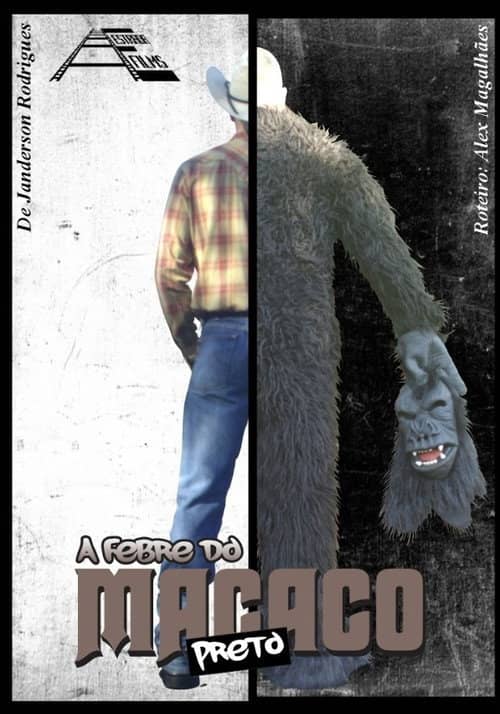 A Febre do Macaco Preto