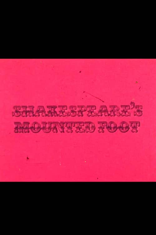Shakespeare's Mounted Foot