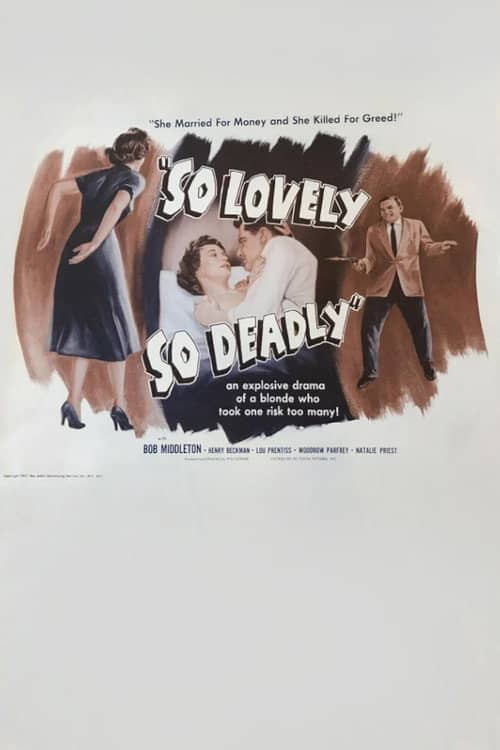 So Lovely, So Deadly