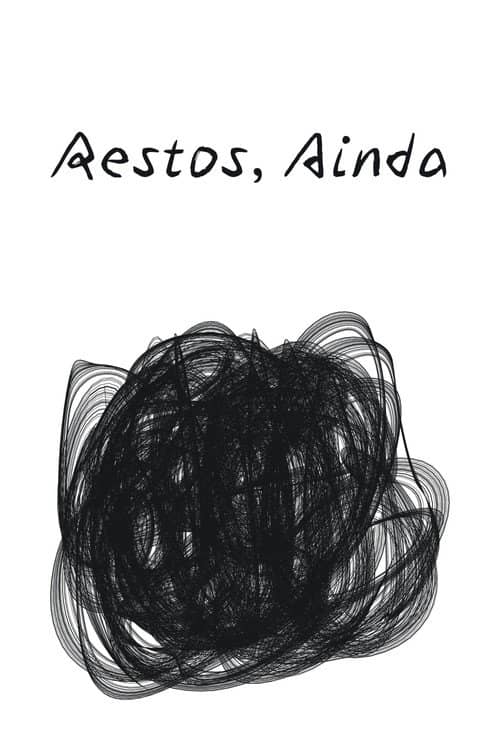 Restos, ainda