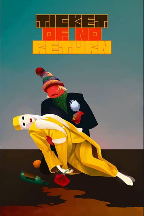 Ticket of No Return