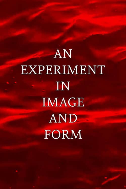 An Experiment in Image and Form