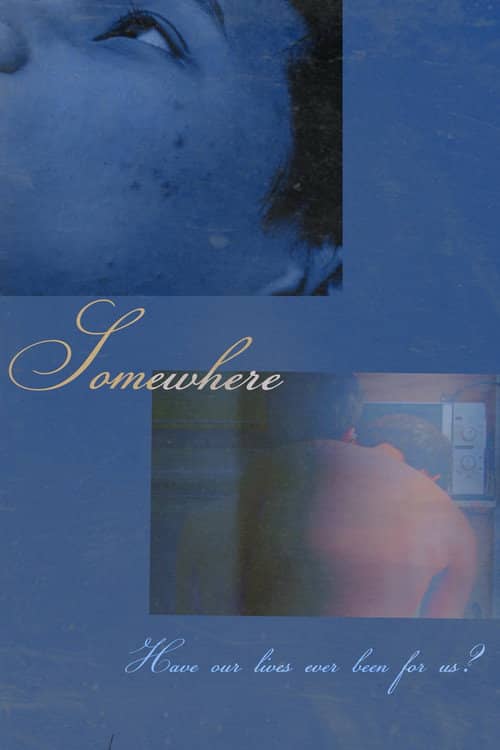 somewhere