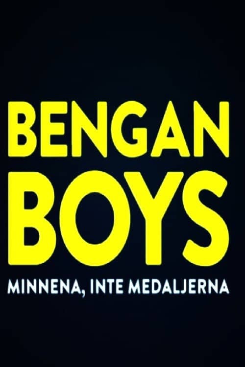 Bengan Boys: Minnena inte medaljerna