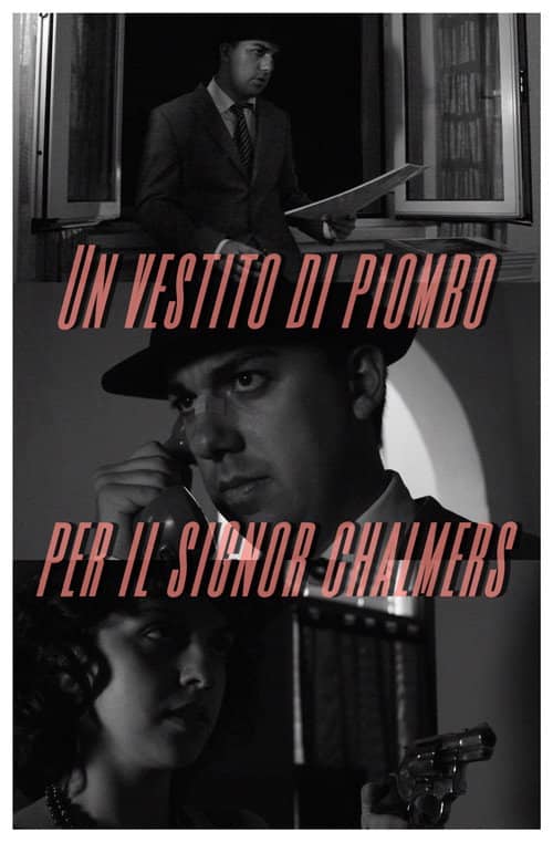 Un vestito di piombo per il signor Chalmers