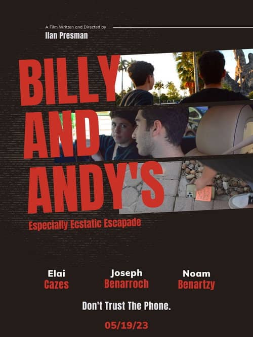 Billy and Andy's Especially Ecstatic Escapade