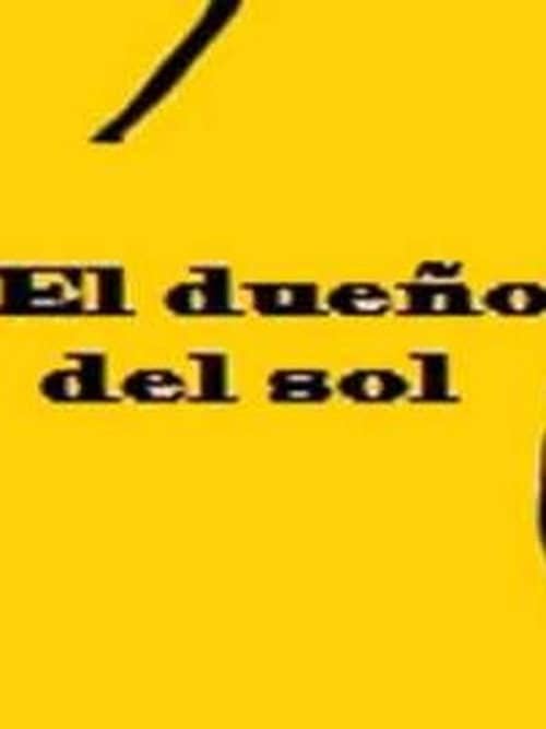 El dueño del sol