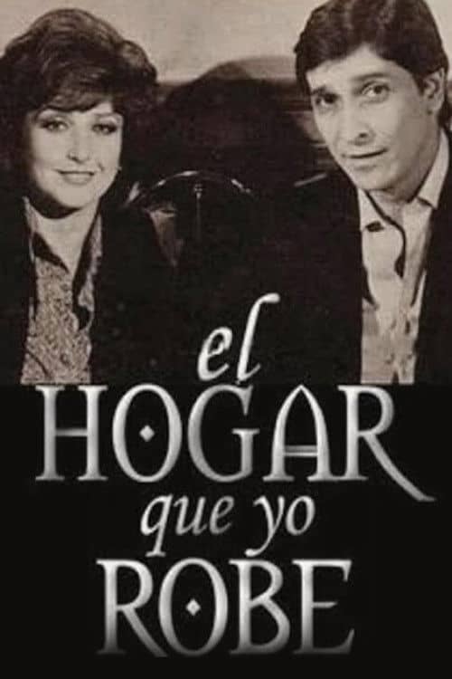 El hogar que yo robé
