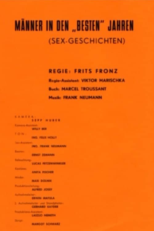 Männer in den besten Jahren erzählen Sexgeschichten