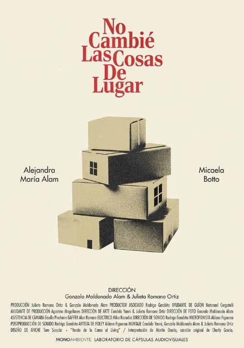 No cambié las cosas de lugar