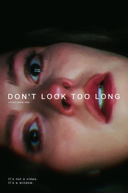 Don't Look Too Long
