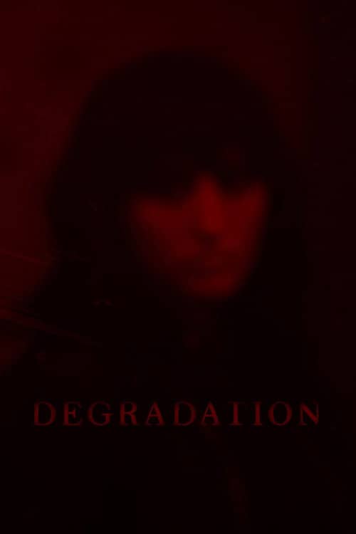 Degradation