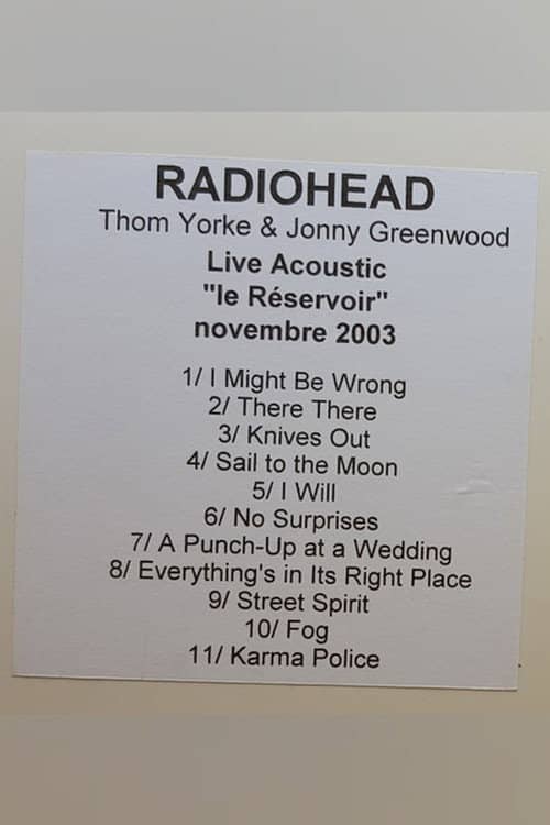 Thom Yorke and Jonny Greenwood | Acoustic at Le Reservoir
