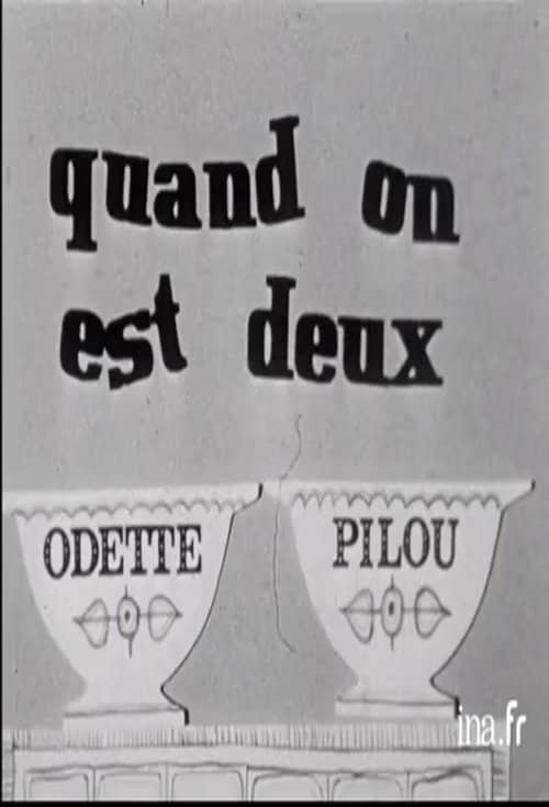 Quand on est deux
