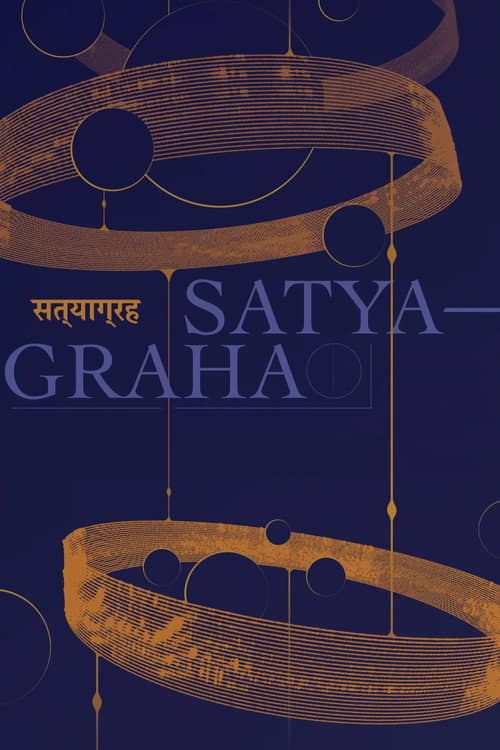 Philip Glass: Satyagraha