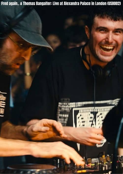Fred again.. & Thomas Bangalter: Live at Alexandra Palace in London (USB002)