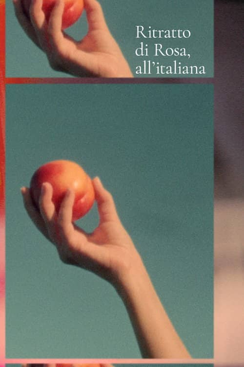Ritratto di Rosa, all'italiana