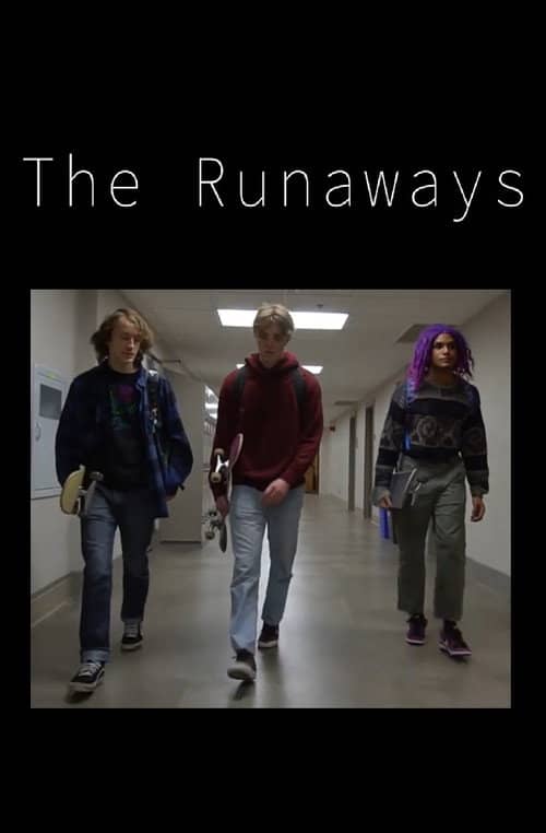 The Runaways