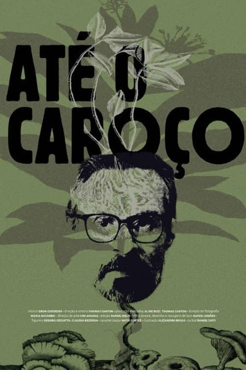 Até o Caroço