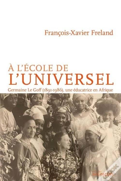 Germaine le Goff, the Story of a Pioneer