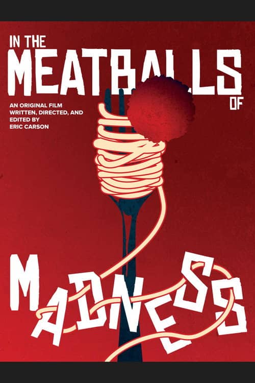 In the Meatballs of Madness