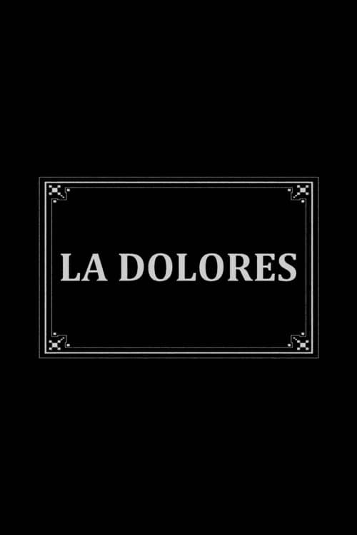 La Dolores