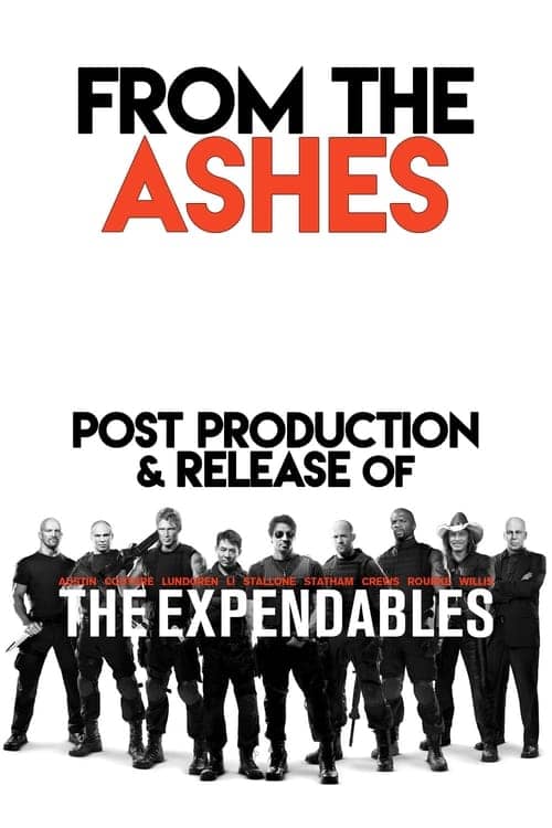 From the Ashes: Post-Production and Release of 'The Expendables'