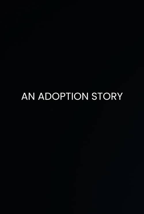 An Adoption Story