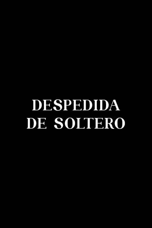 Despedida de soltero