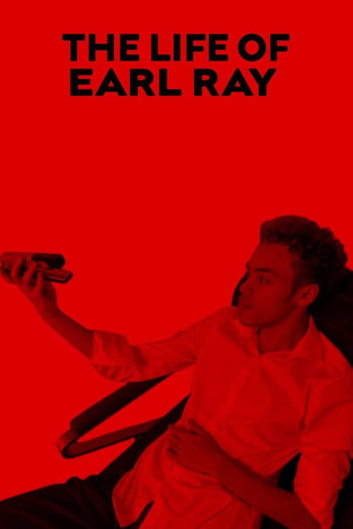 The Life of Earl Ray