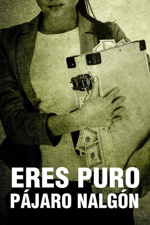 Eres puro pájaro nalgón