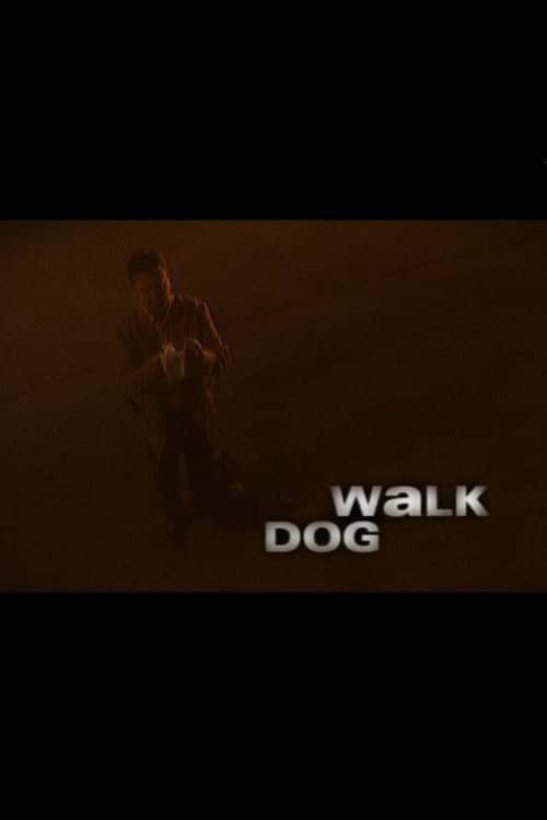 Dog Walk