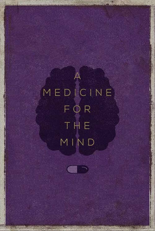 A Medicine for the Mind