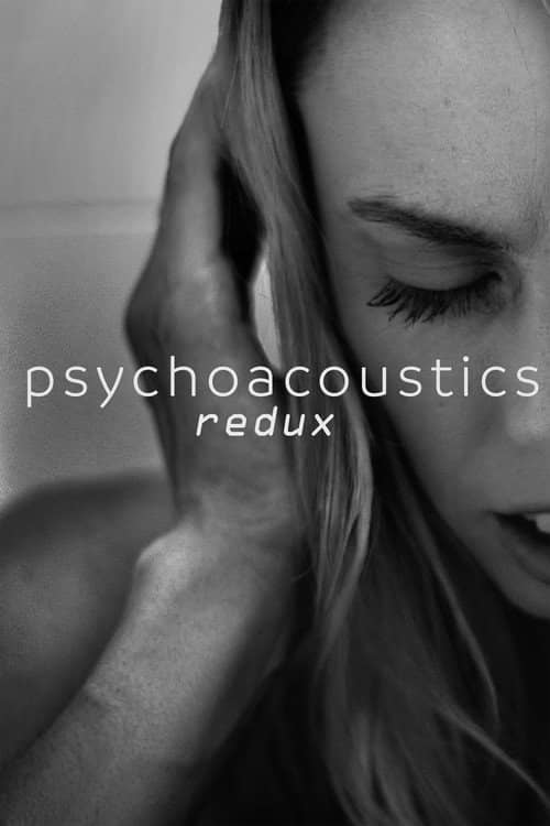 Psychoacoustics Redux