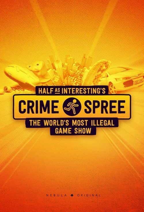 Half as Interesting’s Crime Spree