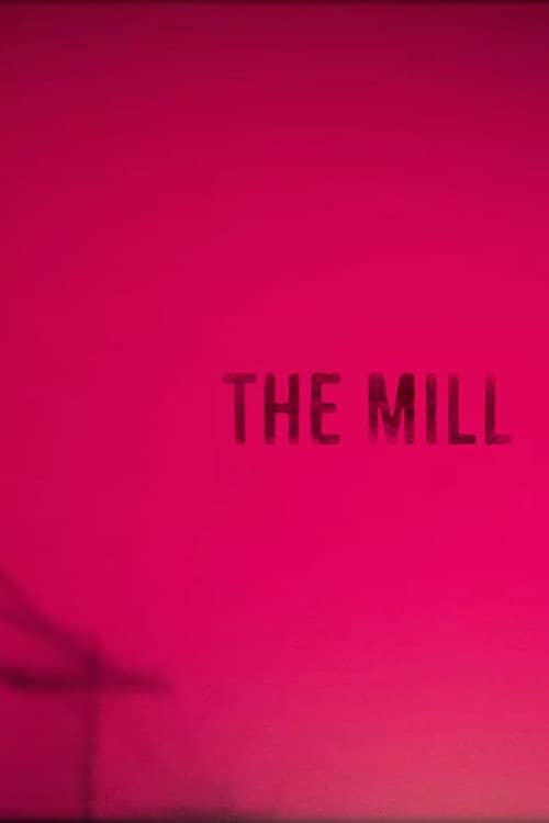 The Mill