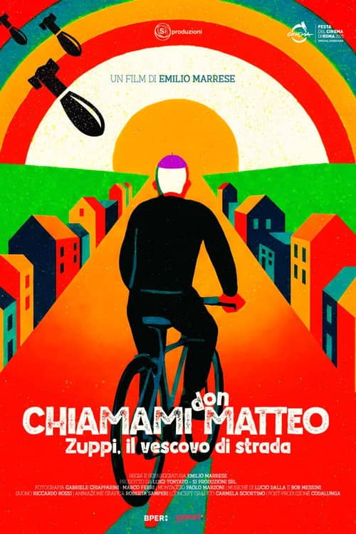 Chiamami Don Matteo - Zuppi, il vescovo di strada