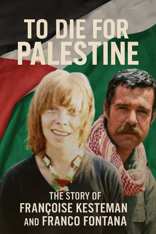To Die For Palestine