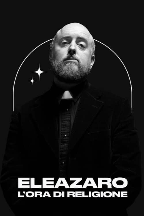 L'Ora di Religione - ELEAZARO