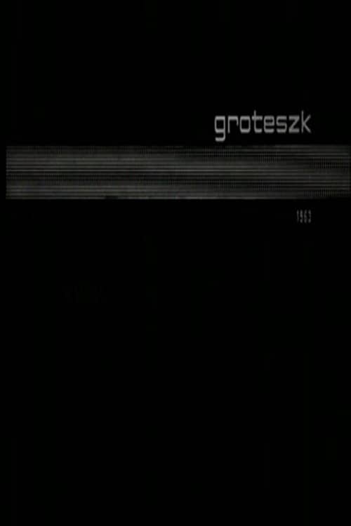 Grotesque