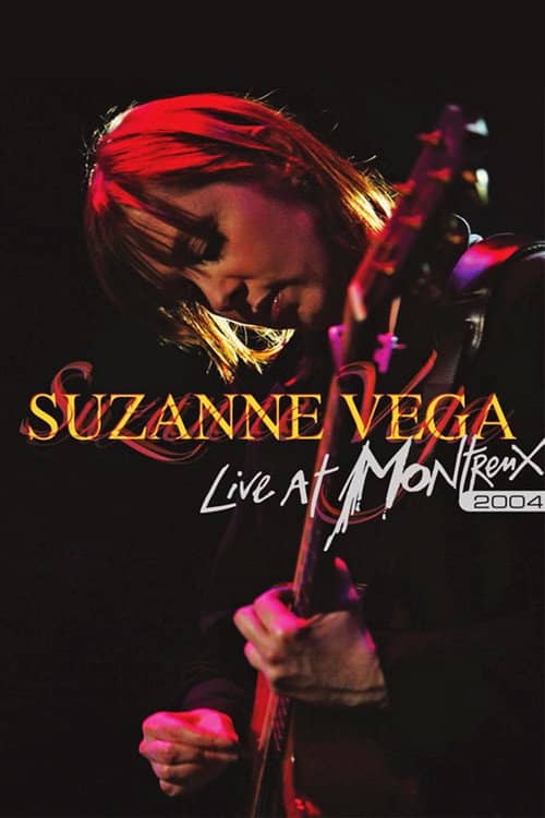 Suzanne Vega: Live at Montreux 2004