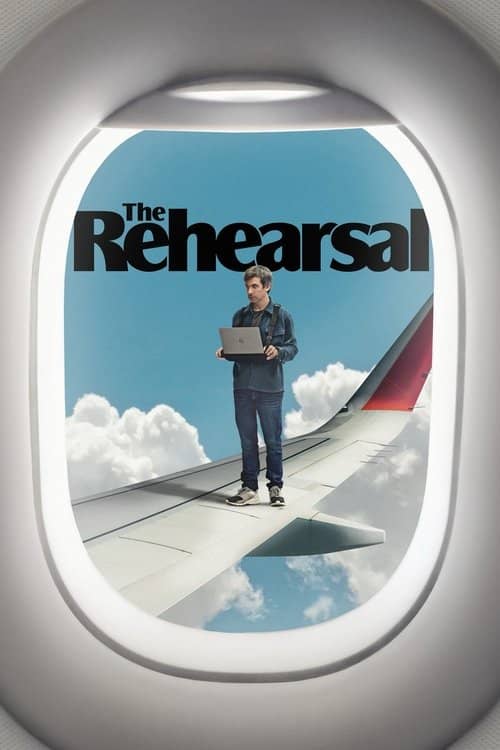 The Rehearsal